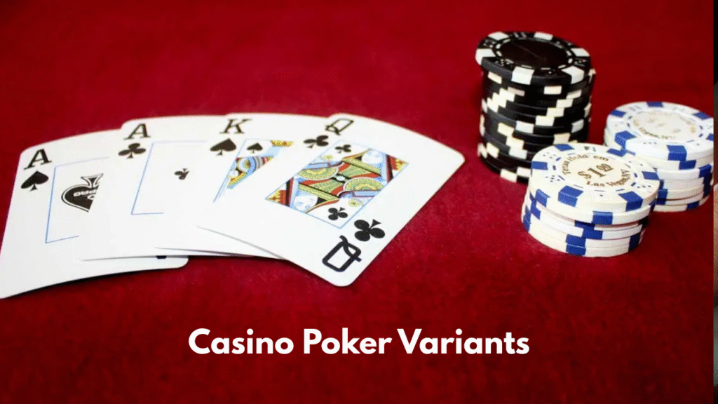 Casino Poker Variants