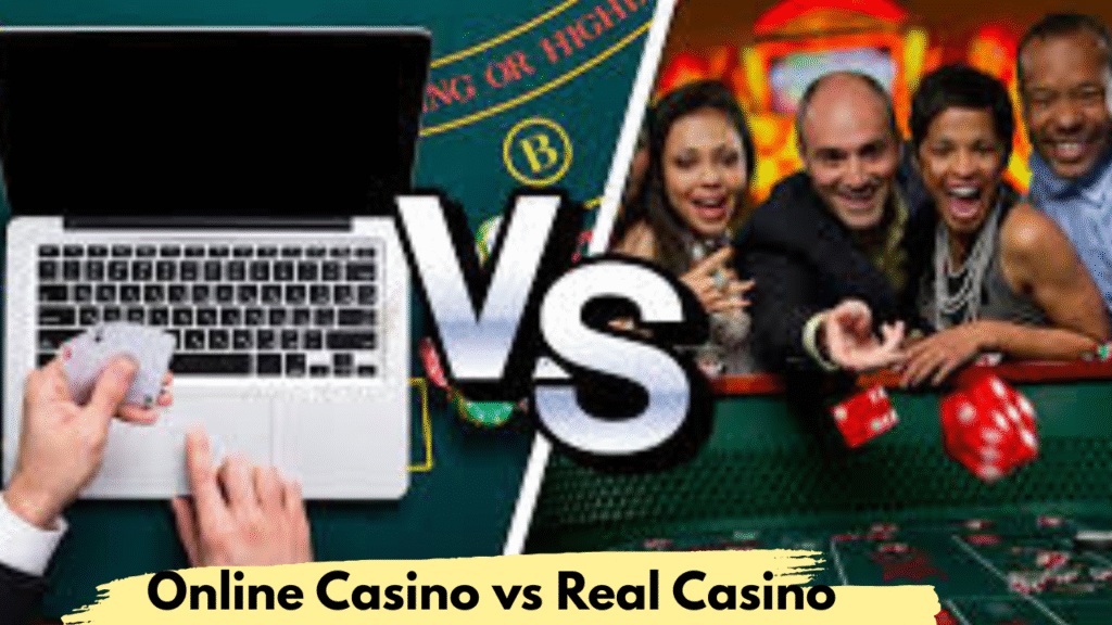 Real Casino vs Online Casino