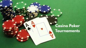 Casino Poker Tournaments